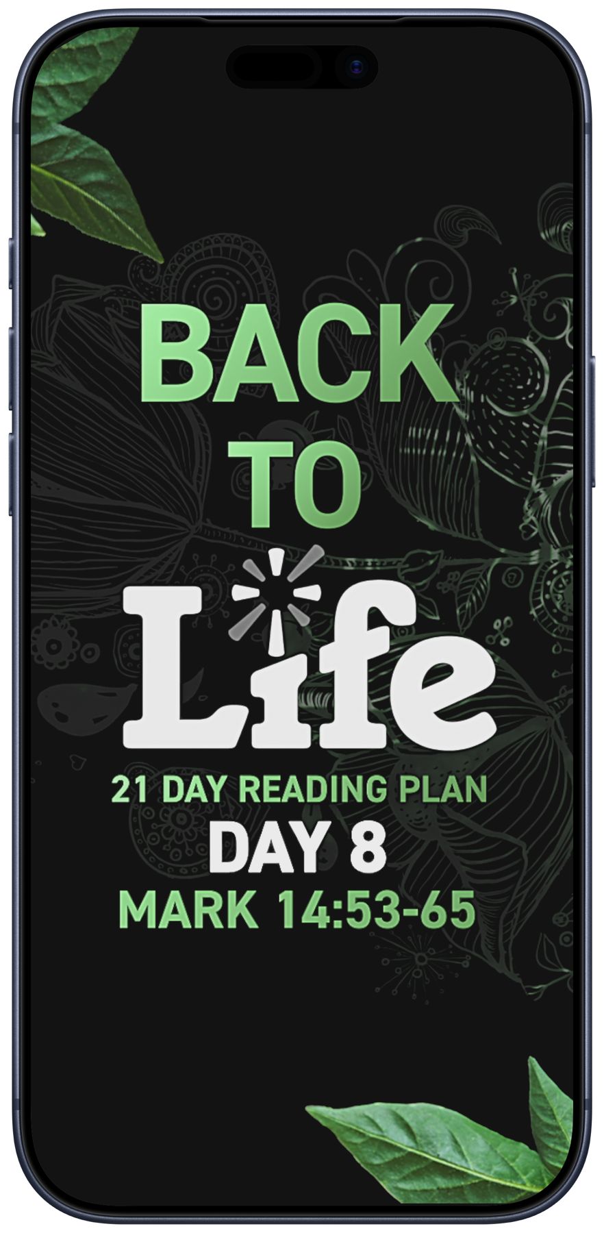 Back to Life reading plan, phone